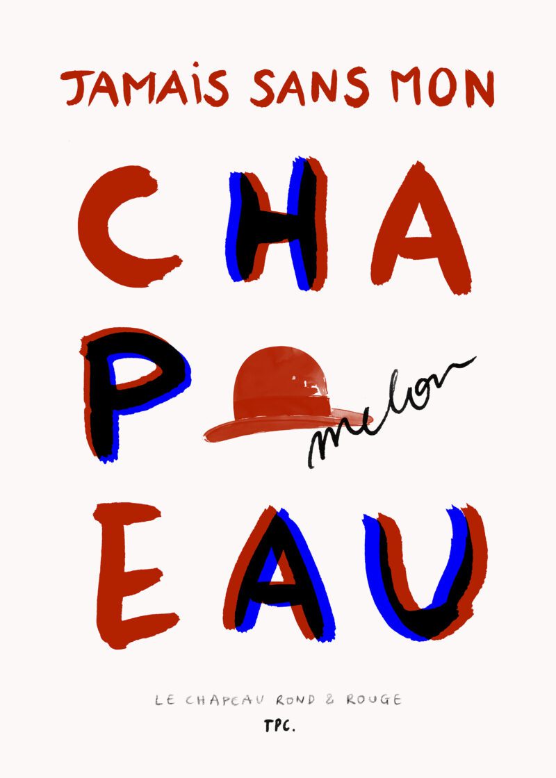 Another Art Project - Le Chapeau Rond & Rouge